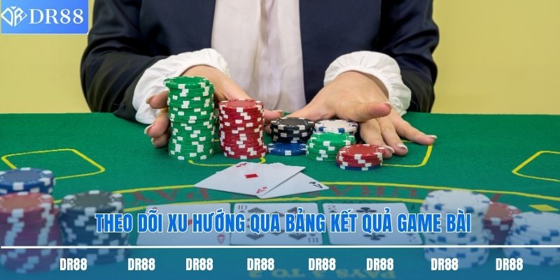 Cách Chơi Baccarat Dr88 - Hướng Dẫn Chi Tiết Từ A Đến Z 3 Theo dõi xu hướng qua bảng kết quả game bài